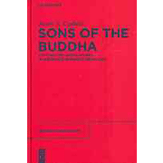 Sons of the Buddha: Continuities and Ruptures in a Burmese Monastic Tradition