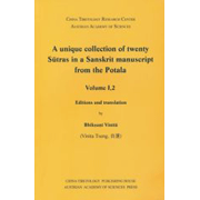 A unique collection of twenty Sʀtras in a Sanskrit manuscript from the Potala. Volume I/1&2