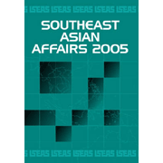 Southeast Asian Affairs, 2005.