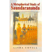 A Metaphorical Study of Saundarananda